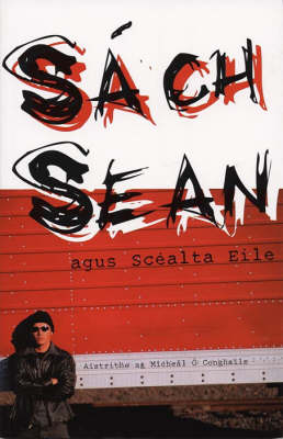 Sach Sean Agus Scealta Eile