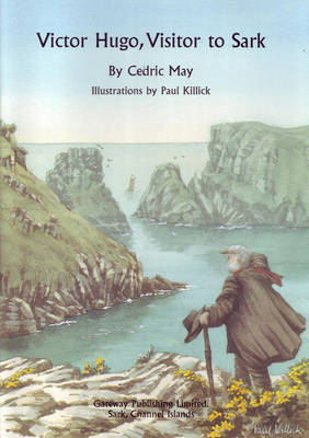 Victor Hugo, Visitor to Sark