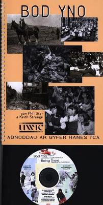 Bod Yno - Adnoddau ar Gyfer Hanes Tca (Pecyn a CD-ROM)