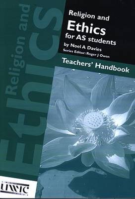 Religion and Ethics for AS Students: Teachers' Handbook