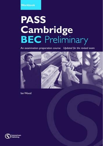 Pass Cambridge Bec Preliminary Workbook