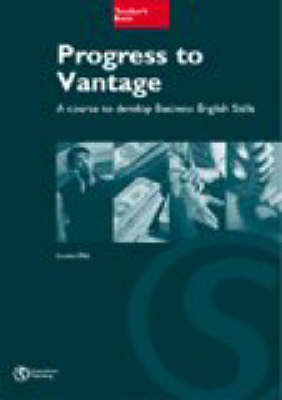 Progress to Vantage: Teacher's Book