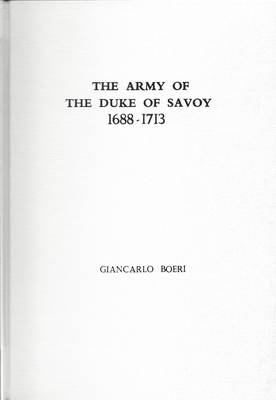 The Armies of the Duke of Savoy, 1688-1713