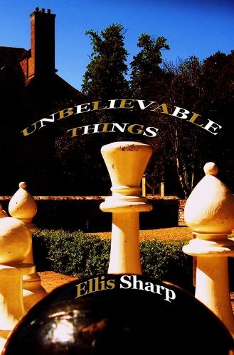Unbelievable Things