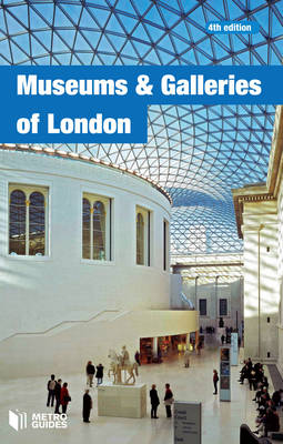 Museums and Galleries of London