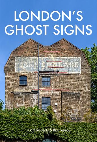 London’s Ghost Signs