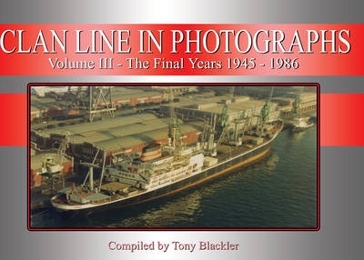Clan Line in Photographs, Volume 3