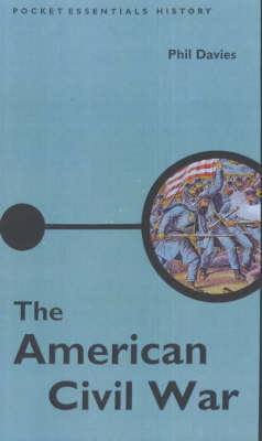 A Short History of the American Civil War