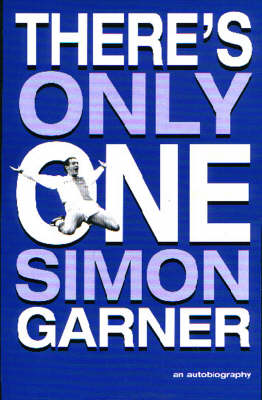 There's Only One Simon Garner