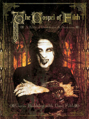 The Gospel Of Filth