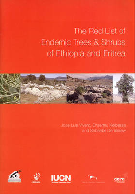 The Red List of Endemic Trees and Shrubs of Ethiopia and Eritrea