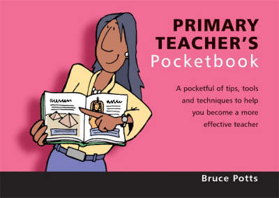 The Primary Teacher's Pocketbook