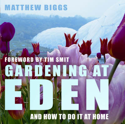 Gardening at Eden