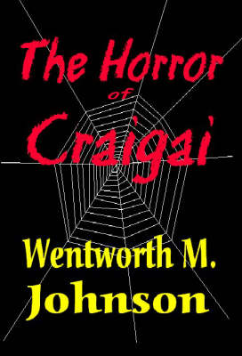 The Horror of Craigai