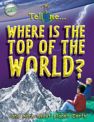 Tell Me? Where is the Top of the World?