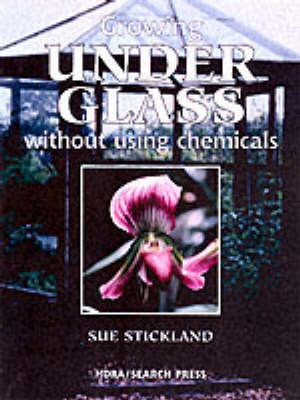 Growing under Glass