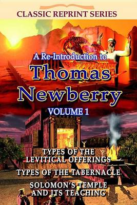 A Re-Introduction to Thomas Newberry vol.2
