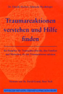Traumareaktionen Verstehen Und Hilfe Finden