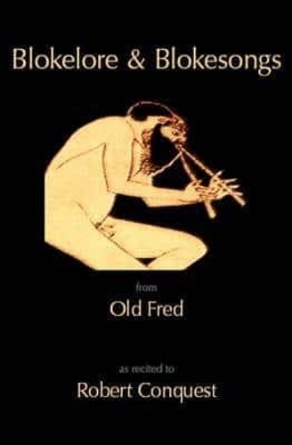 Blokelore and Blokesongs from Old Fred