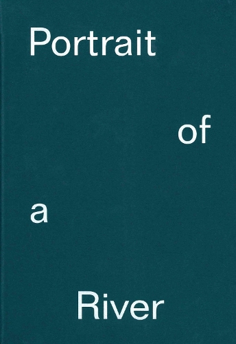 Portrait of a River: Nikolaj Bendix Skyum Larsen