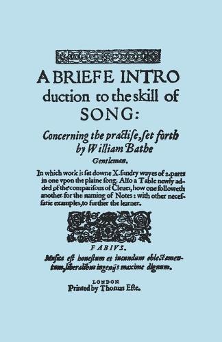 A Brief Introduction to the Skill of Song, Concerning the Practise Set Forth by William Blake, Gentleman, (Brief Introduction)