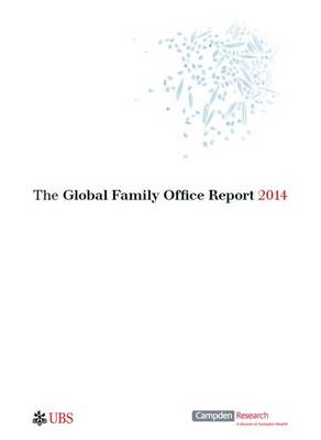 The Global Family Office Report 2014