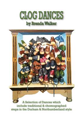 Clog Dances by Brenda Walker