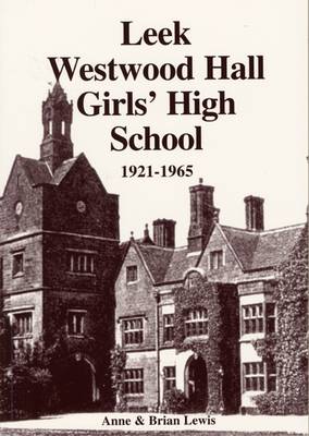 Westwood Hall School, Leek