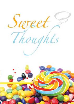 Sweet Thoughts