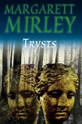 Trysts