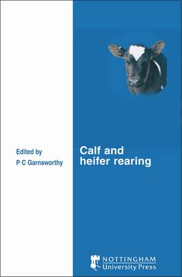 Calf and Heifer Rearing