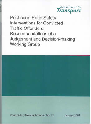 Post-court Road Safety Interventions for Convicted Traffic Offenders