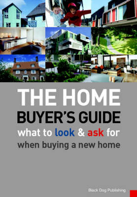 The Home Buyer's Guide