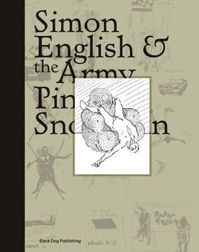 Simon English & the Army Pink Snowman: Architecture Art Regeneration