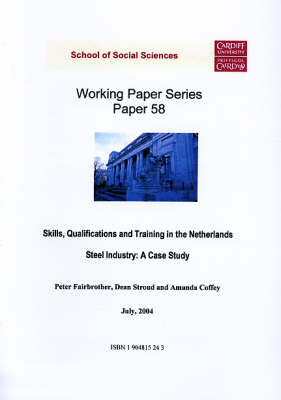 Skills, Qualifications and Training in the Netherlands Steel Industry