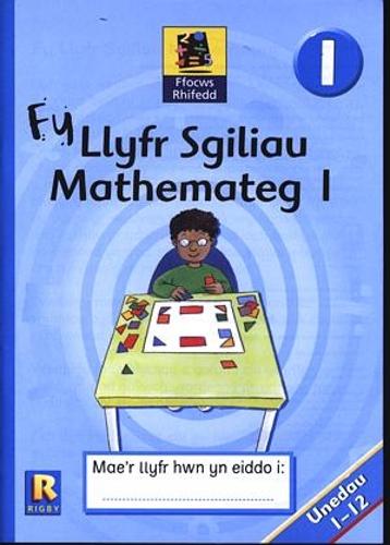 Ffocws Rhifedd 1: Fy Llyfr Sgiliau Mathemateg 1