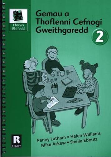 Ffocws Rhifedd 2: Gêmau a Thaflenni Cefnogi Gweithgaredd