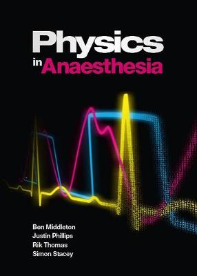 Physics in Anaesthesia