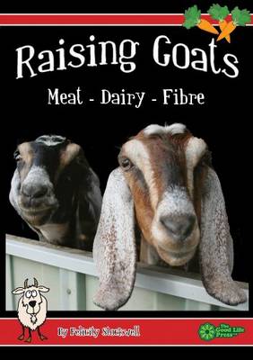 Raising Goats for Meat and Dairy