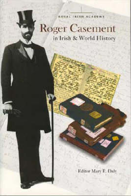 Roger Casement in Irish and World History
