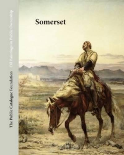 Oil Paintings in Public Ownership in Somerset