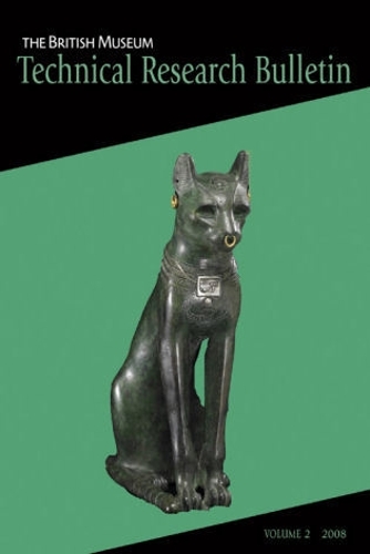 The British Museum Technical Research Bulletin, Volume 2
