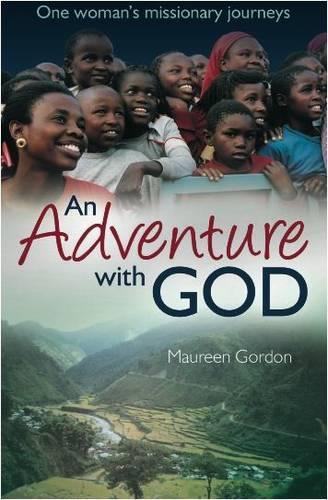 An Adventure with God