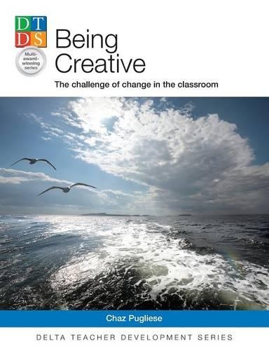 Delta Tch Dev: Being Creative