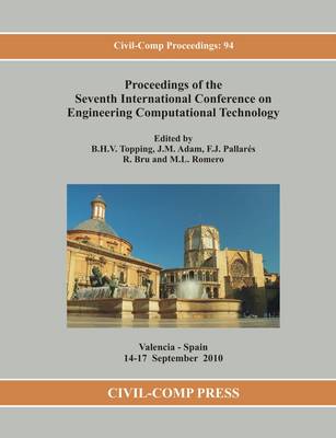 Proceedings of the Seventh International Conference on Engineering Computational Technology