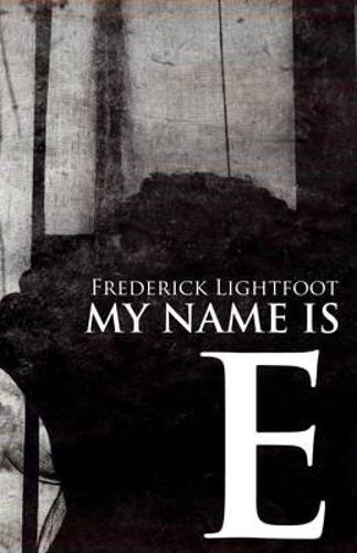 My Name is E