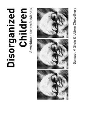 Disorganized Children