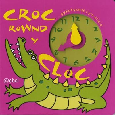 Croc Rownd y Cloc