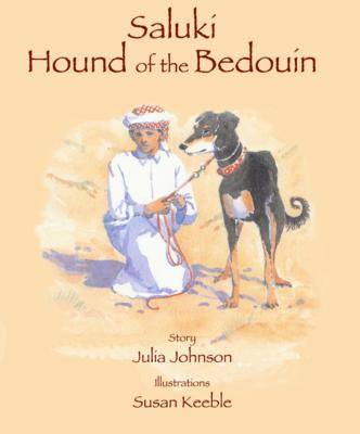 Saluki, Hound of the Bedouin
