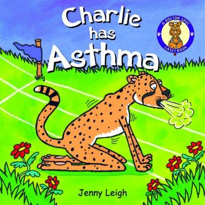 Charlie Has Asthma